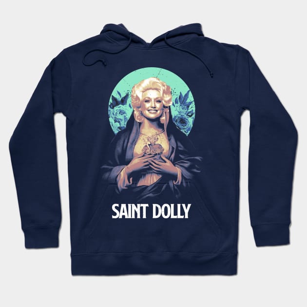 Saint Dolly Parton Hoodie by OrcaDeep